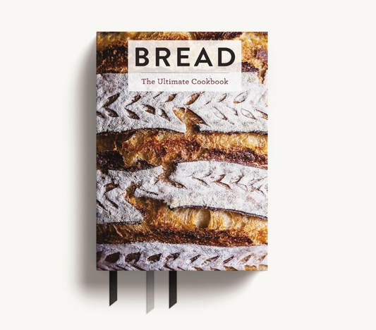 BREAD THE ULTIMATE COOKBOOK